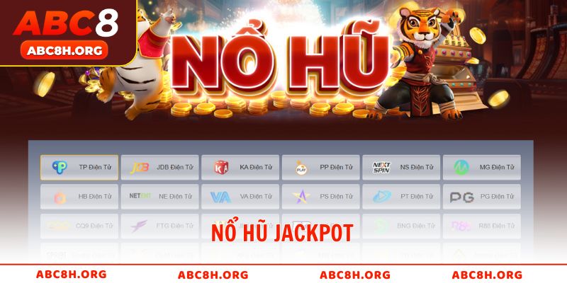 Nổ hũ jackpot trúng thưởng khủng